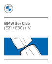 BMW 3er-Club E21 und E30 e.V.